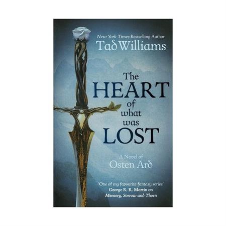 The Heart of What Was Lost by Tad Williams_600px